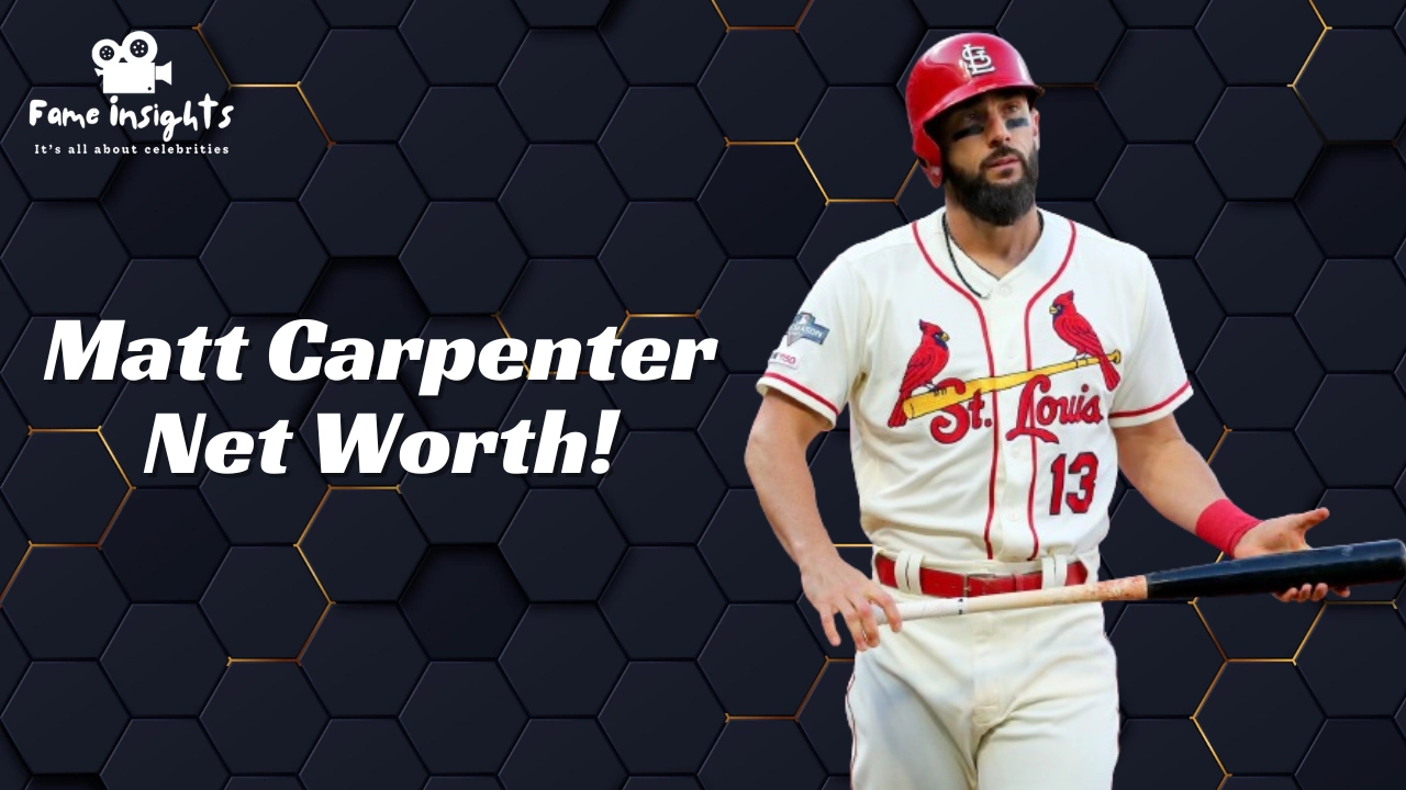 Matt Carpenter Net Worth