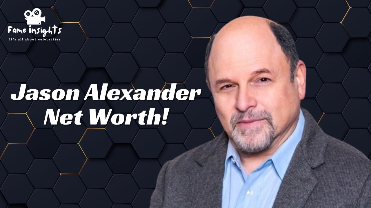 Jason Alexander Net Worth 2024 – How Much Is Jason Alexander Worth?